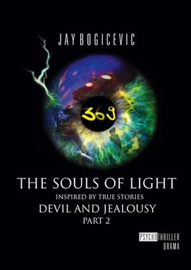 The Souls of Light: Devil and Jealousy Part 2