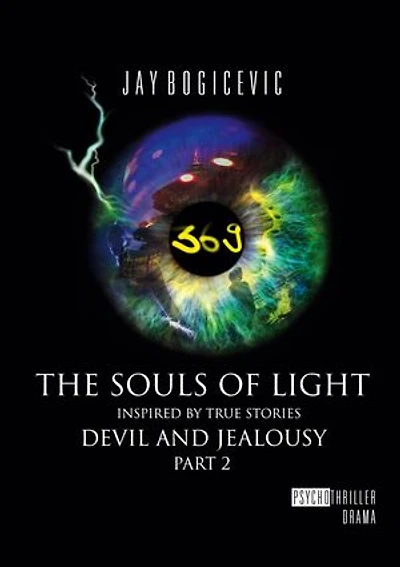 The Souls of Light: Devil and Jealousy Part 2