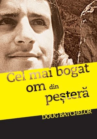 Cel mai bogat om din peșteră