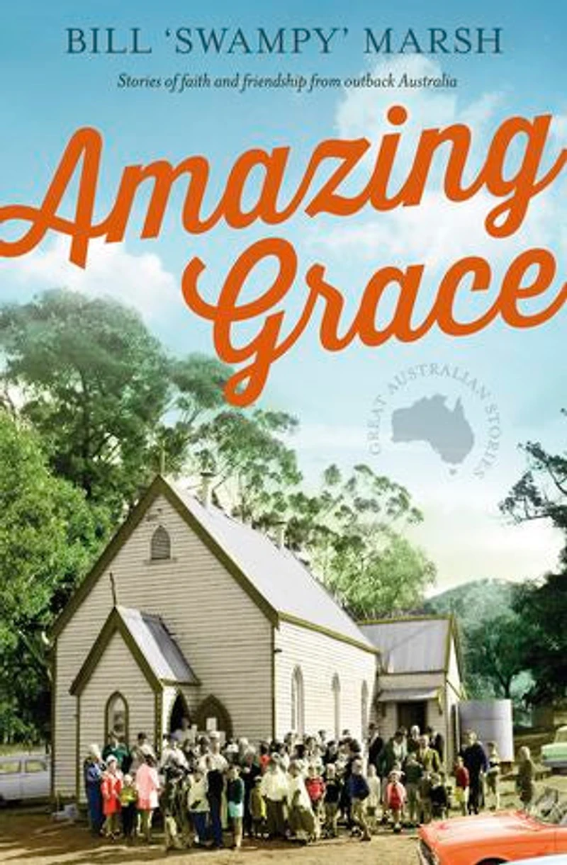 Amazing Grace: Stories of faith and friendship from outback Australia