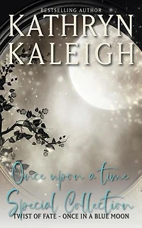 Once Upon a Time Special Collection: Twist of Fate - Once in a Blue Moon