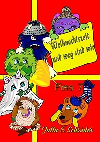 Fino 7 Weihnachten und weg sind wir: Fino 7