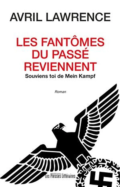 Les fantômes du passé reviennent: Souviens-toi de Mein Kampf