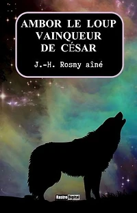 Ambor le Loup Vainqueur de César
