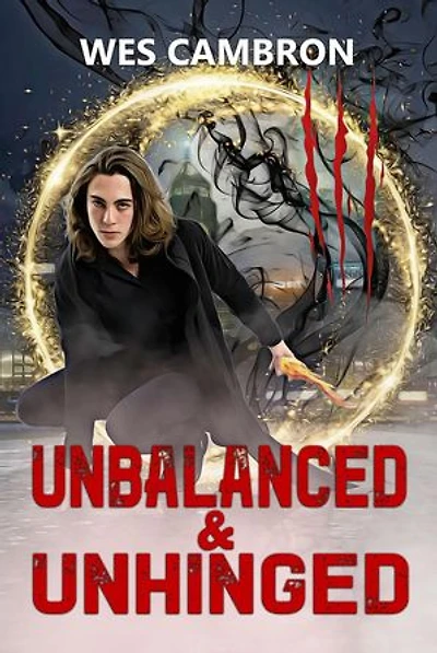 Unbalanced & Unhinged: Unbalanced, #4