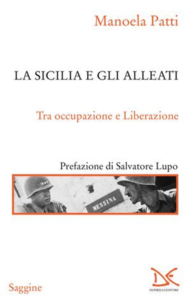 La Sicilia e gli alleati: Tra occupazione e Liberazione