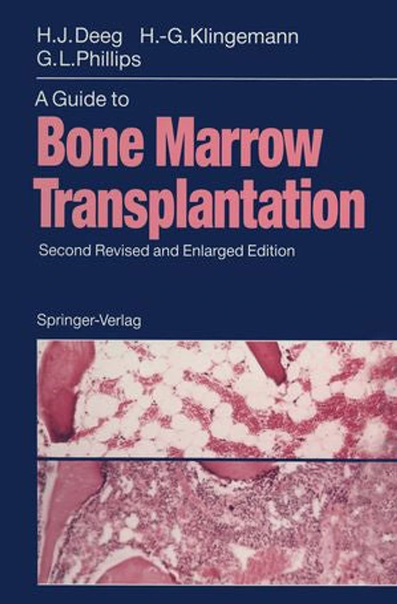 A Guide to Blood and Marrow Transplantation