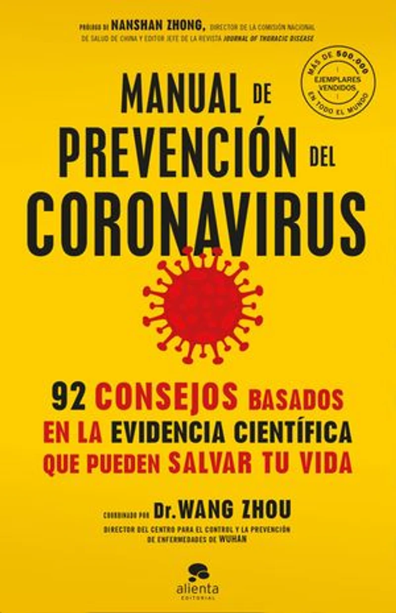 Manual de prevención del coronavirus: 92 consejos basados en la evidencia científica que pueden salvar tu vida