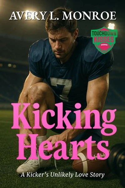 Kicking Hearts: A Kicker’s Unlikely Love Story