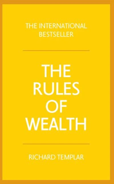 Rules of Wealth, The: A Personal Code For Prosperity And Plenty