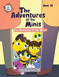The Revealing of the Minis: Book 10