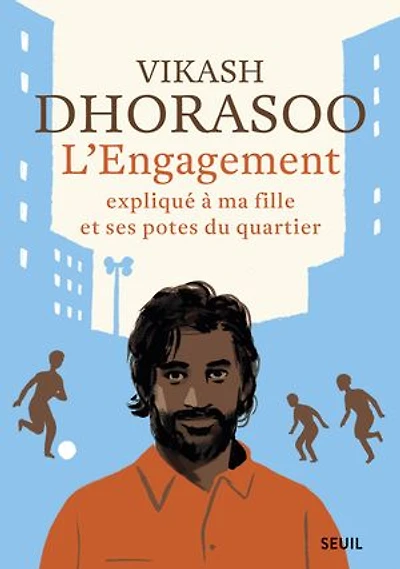 L' engagement expliqué à ma fille et ses potes du quartier