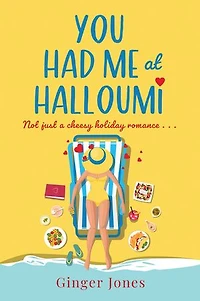 You Had Me at Halloumi: Not just a cheesy holiday romance