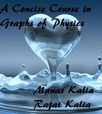 A Concise Course in Graphs of Physics