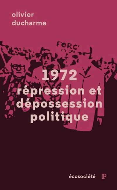 1972: Répression et dépossession politique