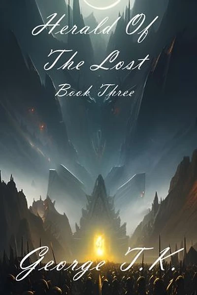 Herald Of The Lost: Herald, #3