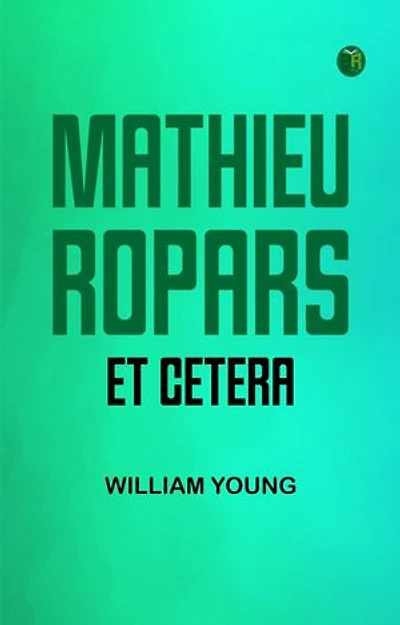 Mathieu Ropars et cetera