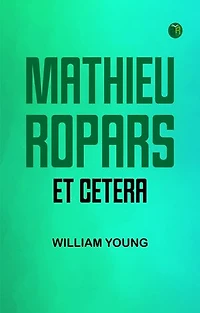 Mathieu Ropars et cetera