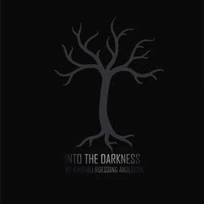 Into the Darkness: Poems from 2020