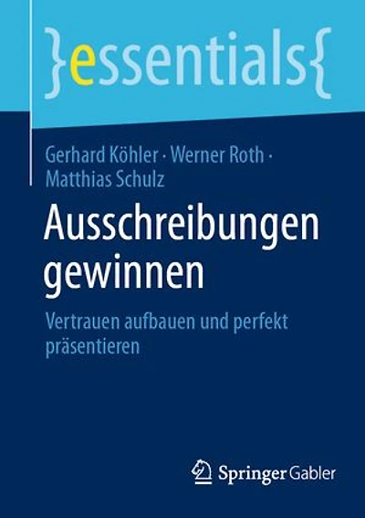 Ausschreibungen gewinnen: Vertrauen aufbauen und perfekt präsentieren