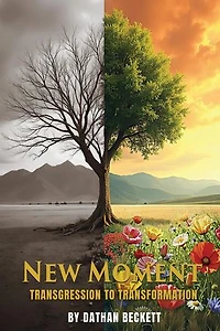 New Moment: Transgression to Transformation