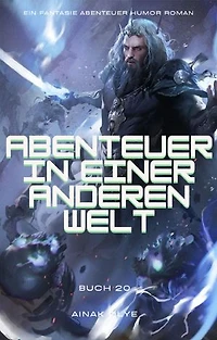 Abenteuer in Einer Anderen Welt:Ein Fantasie Abenteuer Humor Roman(Buch