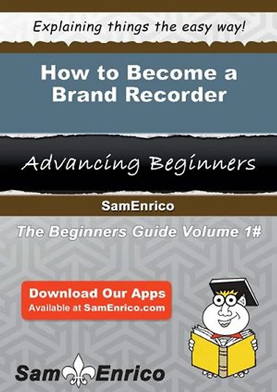 How to Become a Brand Recorder