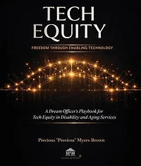 Tech Equity: Freedom Through Enabling Technology