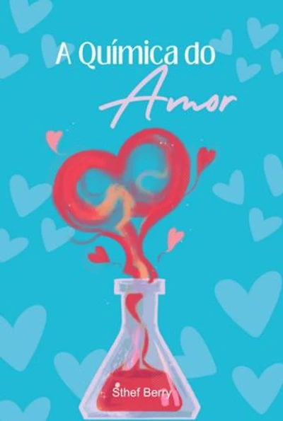 A Química Do Amor