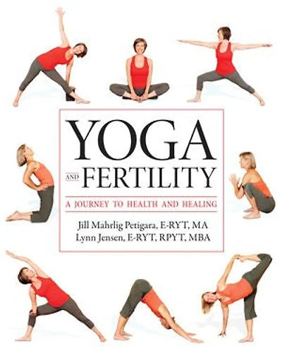 Yoga and Fertility: A Journey to Health Healing