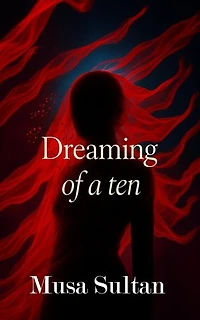 Dreaming of a ten