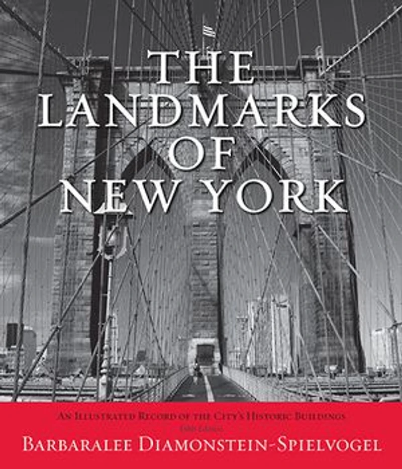 the Landmarks of New York: An Illustrated Record City's Historic Buildings