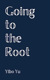 Going to the Root