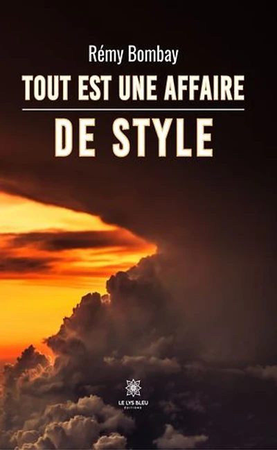 Tout est une affaire de style