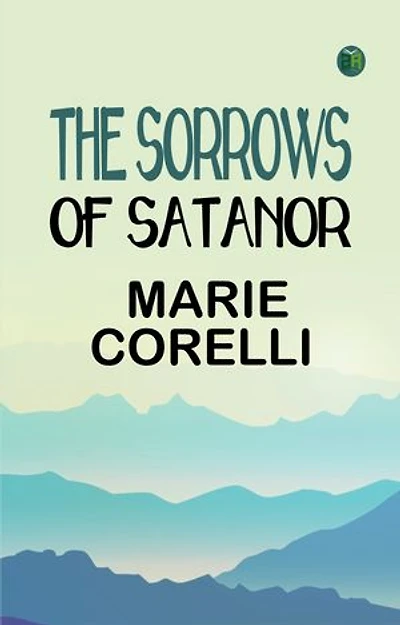 The Sorrows of Satanor
