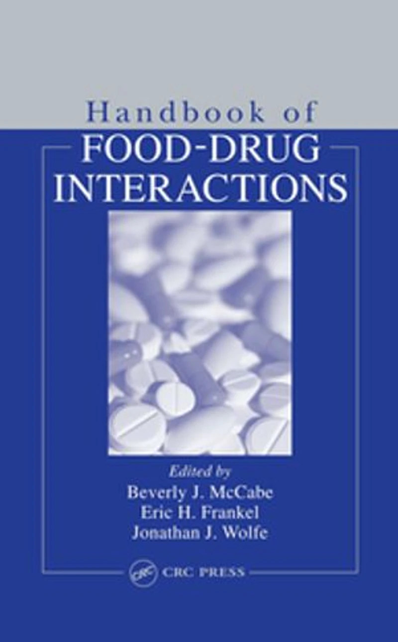 Handbook of Food-Drug Interactions