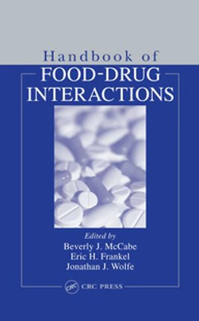 Handbook of Food-Drug Interactions