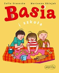 Basia i szkoła