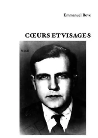 Cœurs et visages: Version intégrale