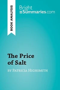 The Price of Salt by Patricia Highsmith (Book Analysis): Detailed Summary, Analysis and Reading Guide