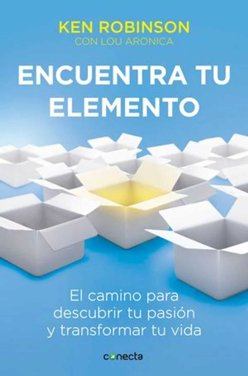Encuentra tu elemento: El camino para descubrir to pasión y transformar vida / Finding Your Element