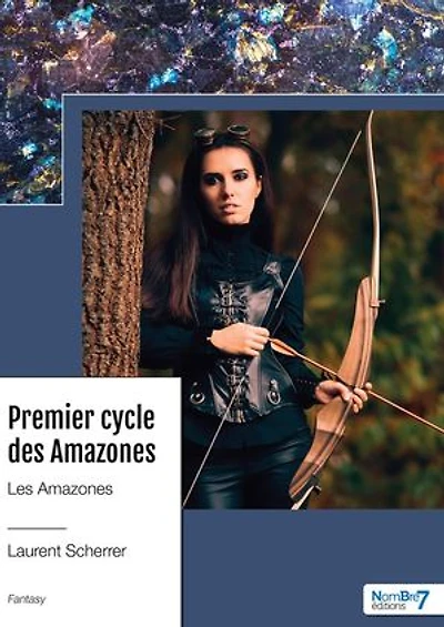 Premier cycle des Amazones: Tome 1