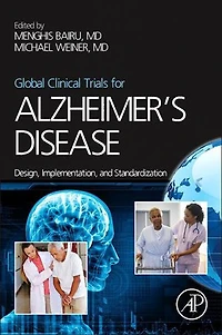 Global Clinical Trials for Alzheimer's Disease: Design, Implementation, and Standardization