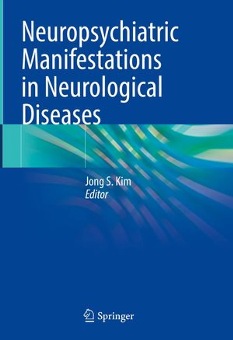 Neuropsychiatric Manifestations Neurological Diseases