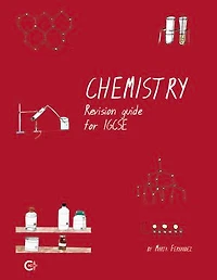 Chemistry Revision Guide for IGCSE