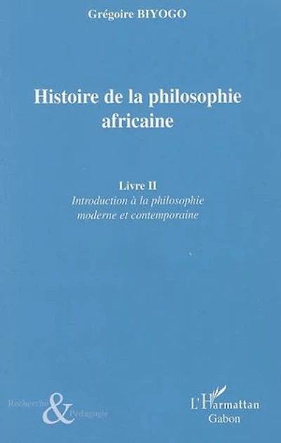 Histoire de la philosophie africaine t.