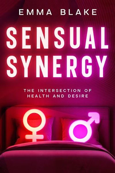 Sensual Synergy: The Intersection of Health and Desire