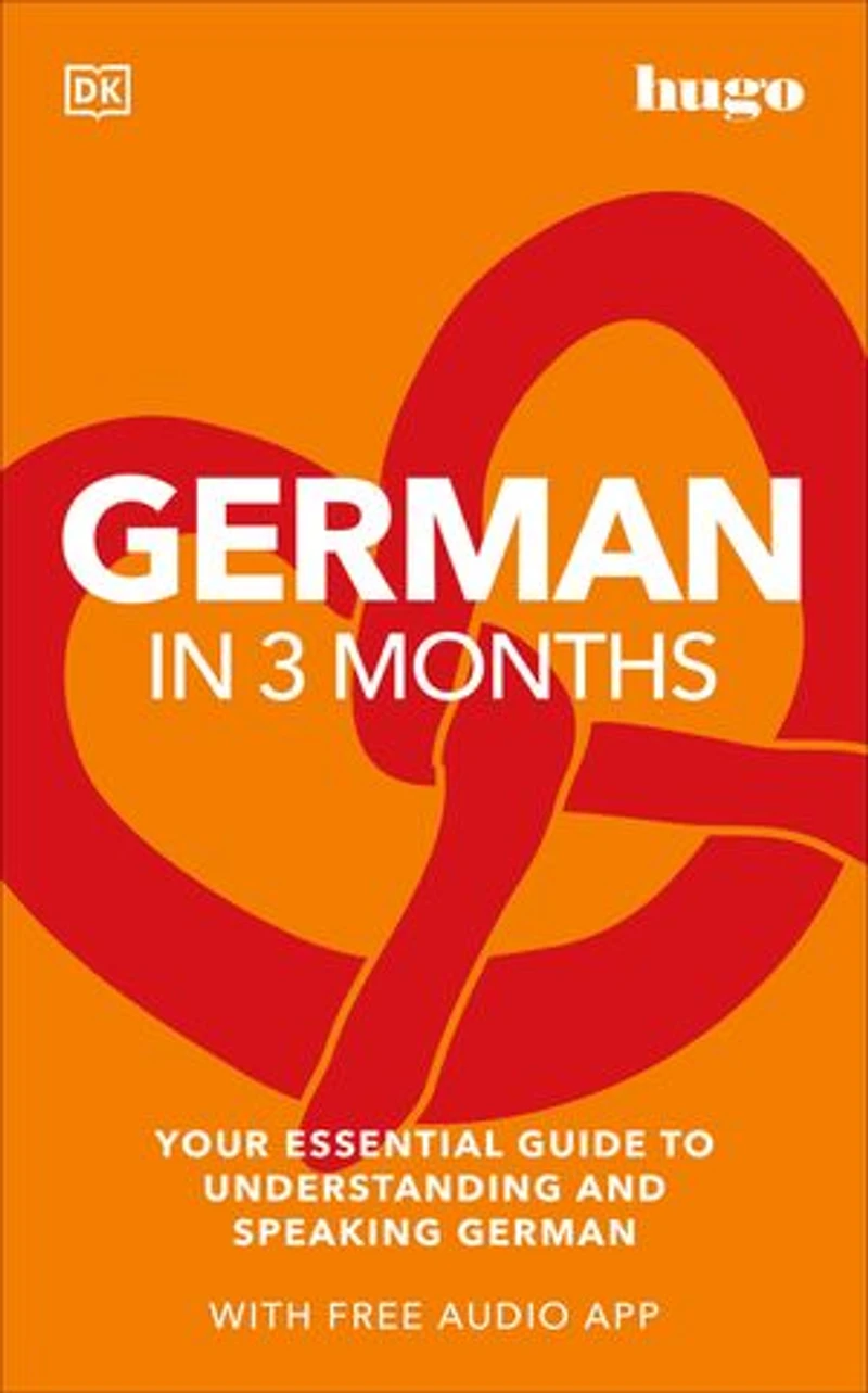 German 3 Months with Free Audio App: Your Essential Guide to Understanding and Speaking
