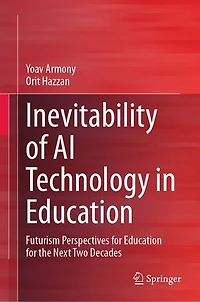 Inevitability of AI Technology Education: Futurism Perspectives for Education the Next Two Decades