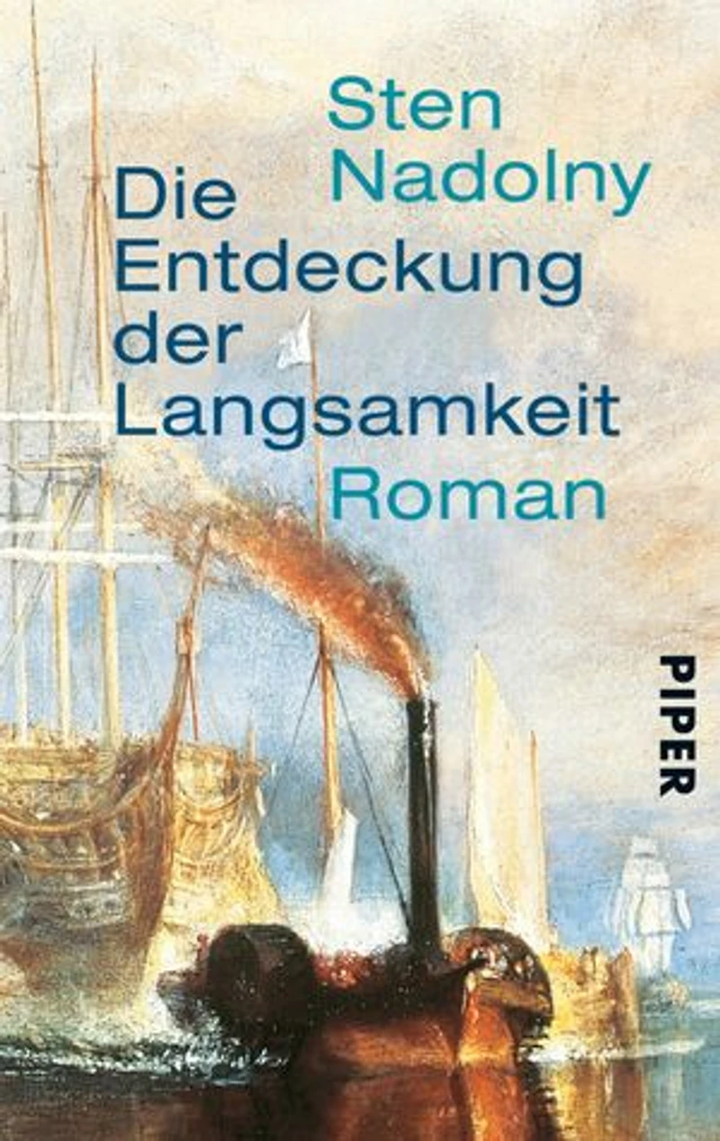 Die Entdeckung der Langsamkeit: Roman
